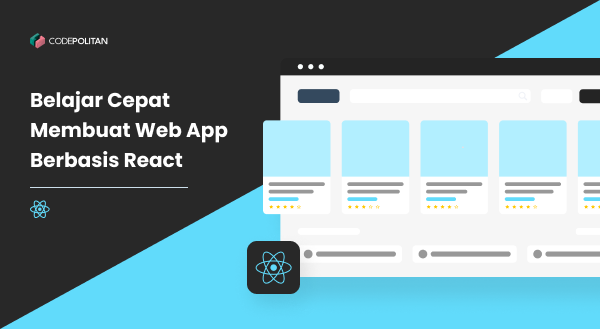 Belajar Cepat Membuat Web App Berbasis React 