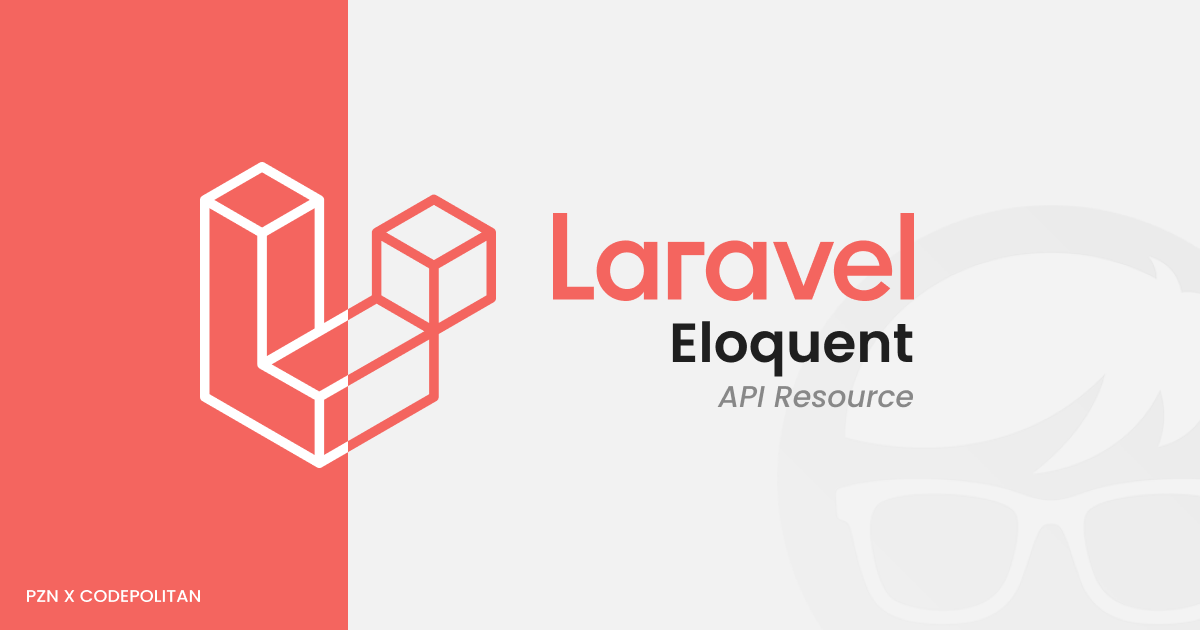Laravel Eloquent API Resource