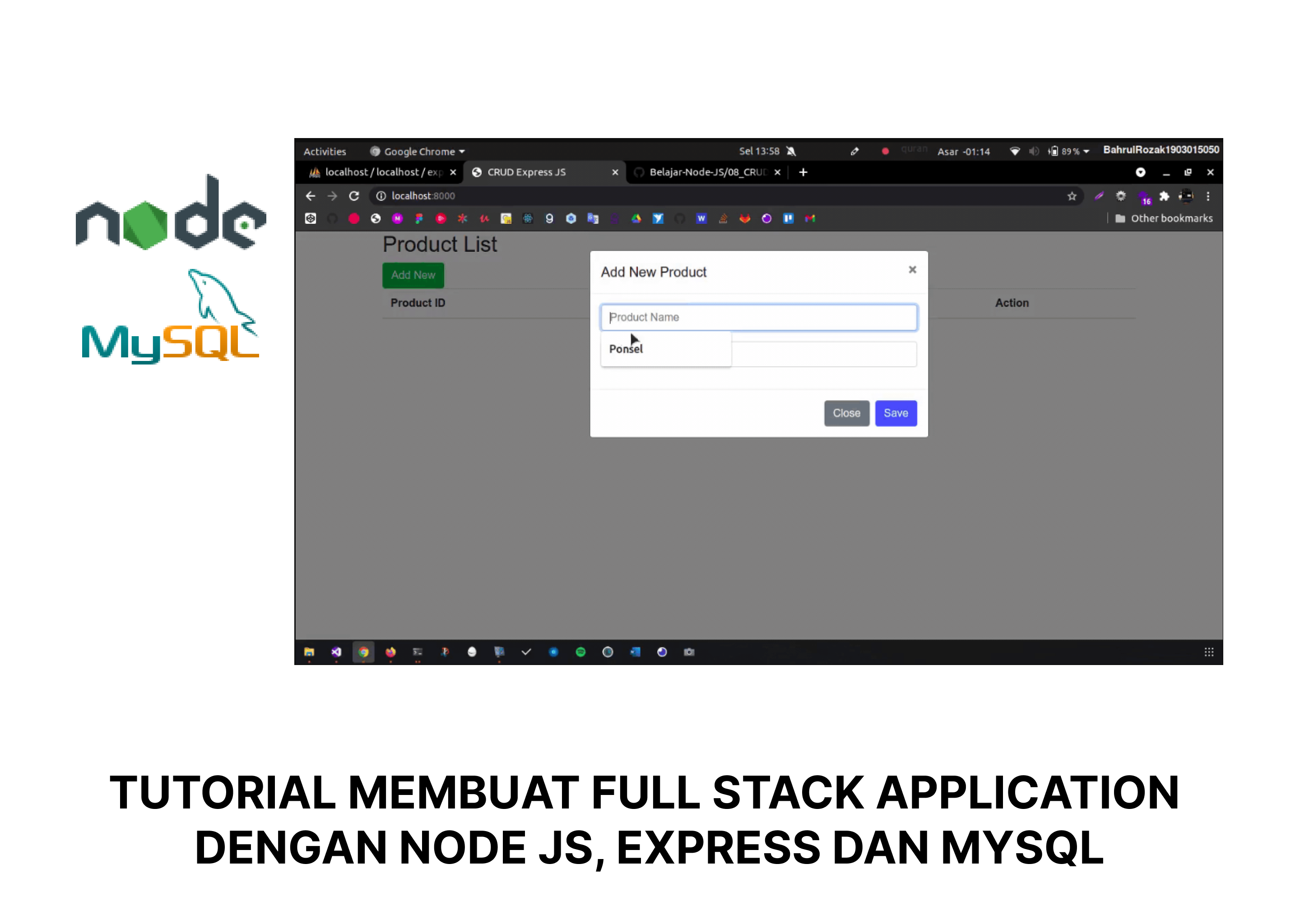 Tutorial Membuat Full Stack Application dengan Node JS Express dan MySQL