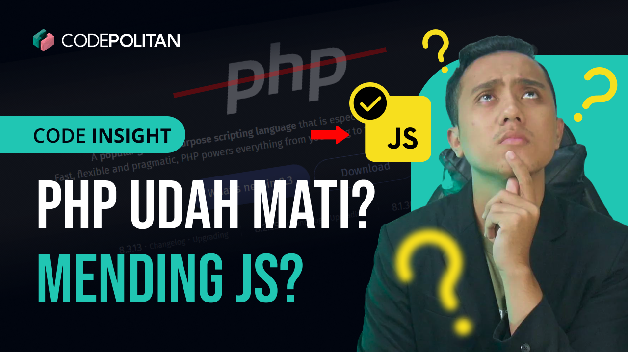 JANGAN PHP? MENDING JS? Gini Cara Pilih Bahasa Pemrograman!