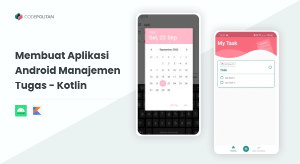 Membuat Aplikasi Android Manajemen Tugas - Kotlin