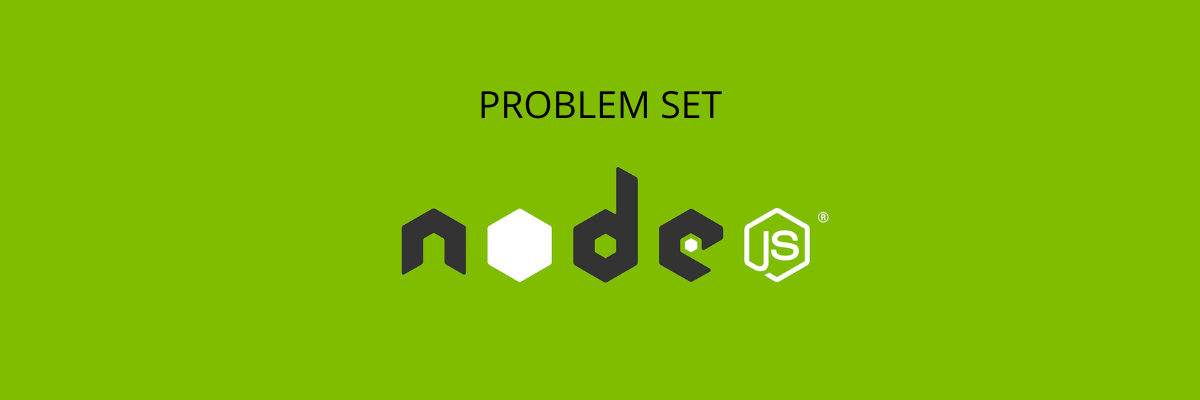 Mini Challenge Problem Set Node.js