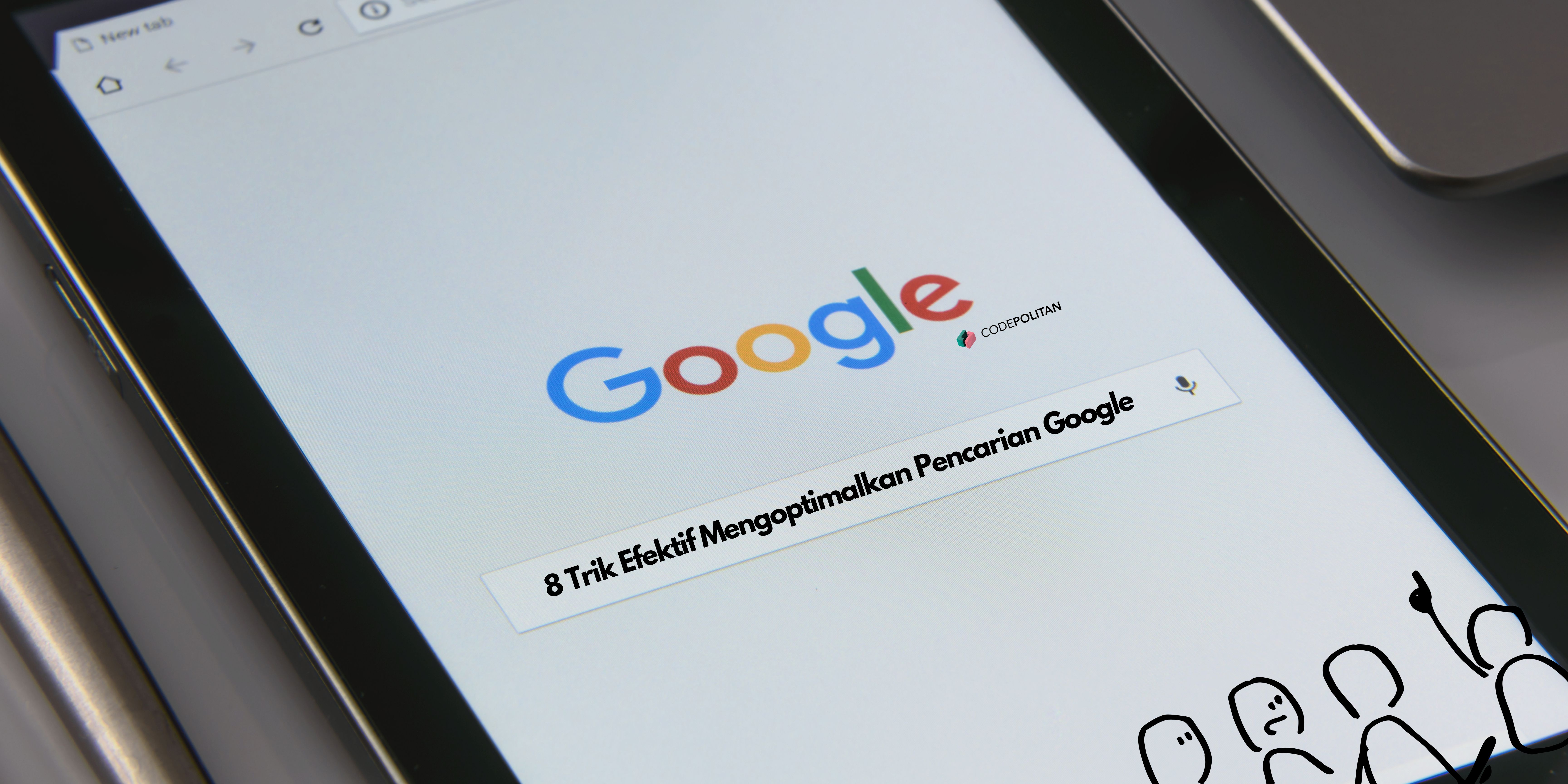 8 Trik Efektif Mengoptimalkan Pencarian Google 