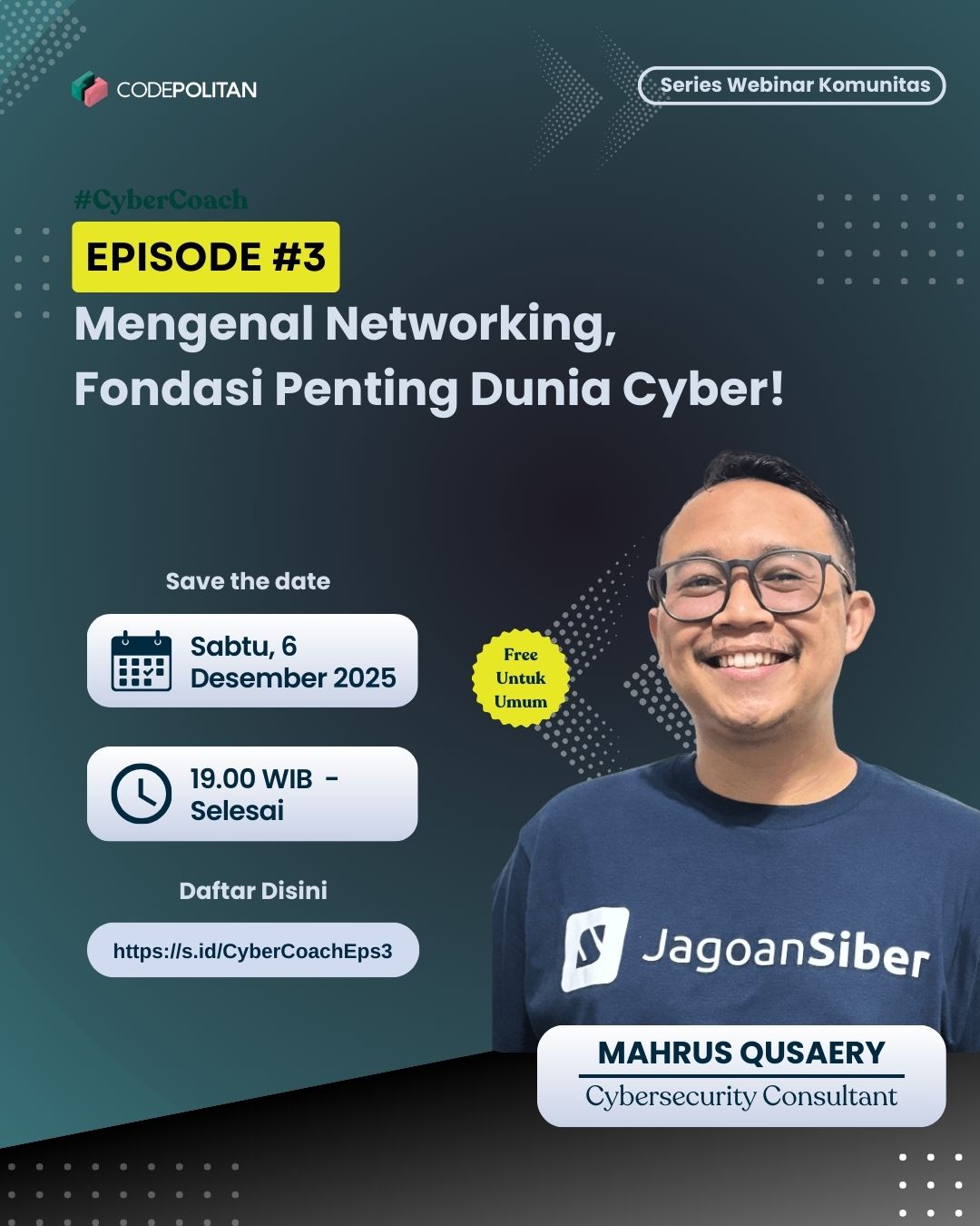 Episode 3: Mengenal Networking - Fondasi Penting Dunia Cyber! [Webinar berseri Jagoansiber]