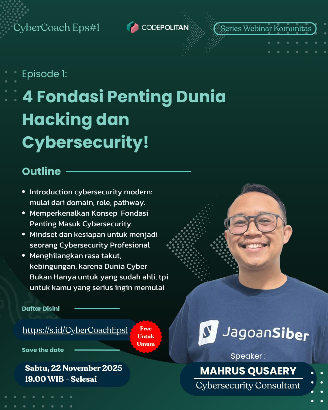 Episode 1: Mengenal 4 Fondasi Penting Dunia Cybersecurity [Webinar berseri Jagoansiber]